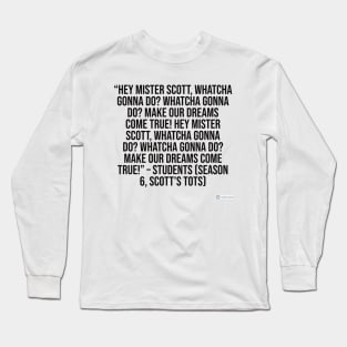 the office funny quote Long Sleeve T-Shirt